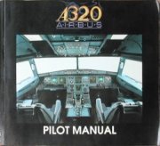 A320 Airbus Pilot Manual